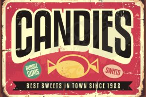 Candy shop retro advertisement on old metal  background
